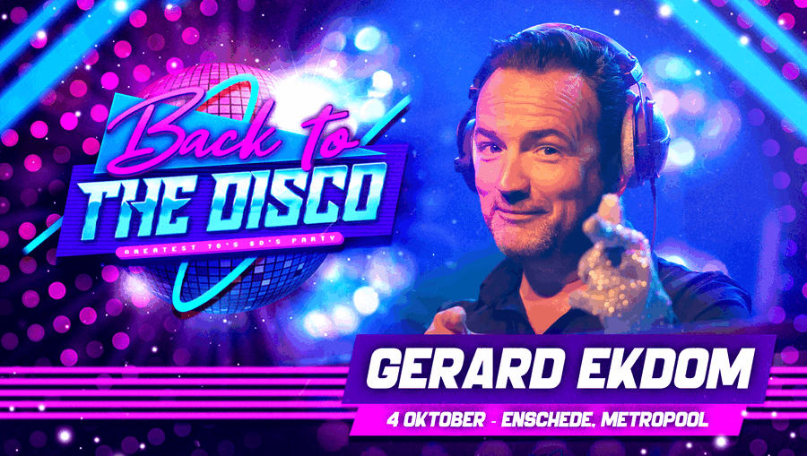 Back To The Disco met Gerard Ekdom