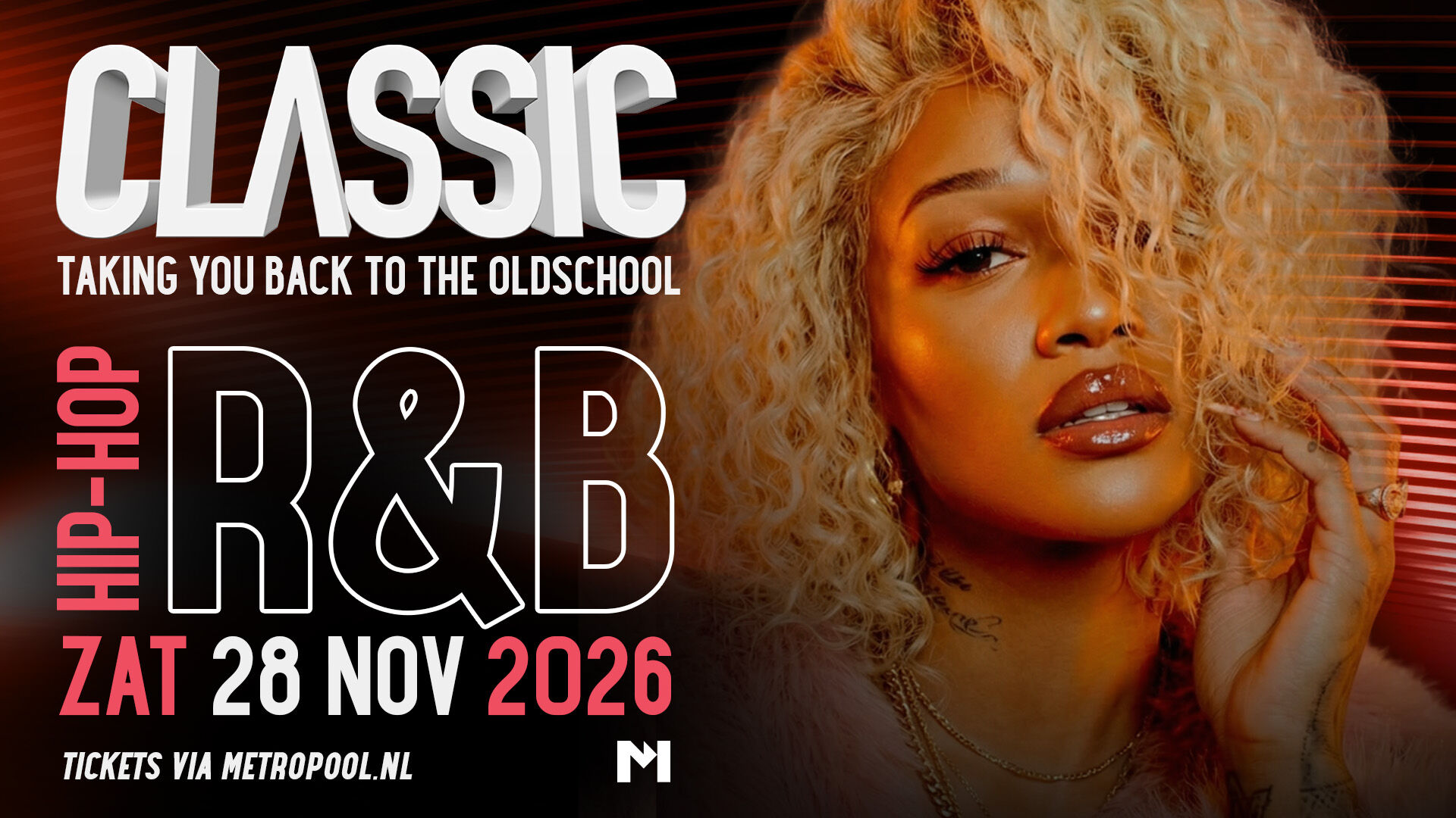 CLASSIC (R&B & Hiphop) in Metropool Bud Stage, Hengelo