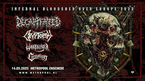 Decapitated + Cryptopsy + Warbringer + Carnation