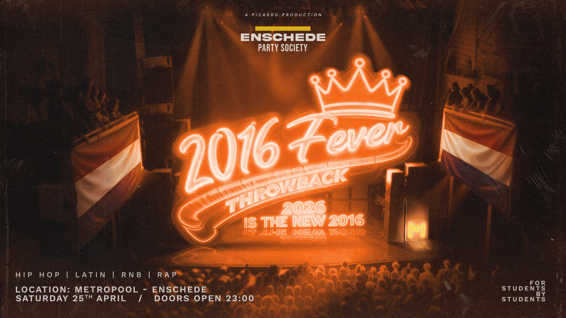 Kingsday Weekend Opening - Enschede Party Society