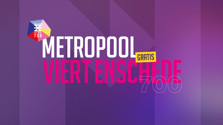 Metropool viert Enschede700
