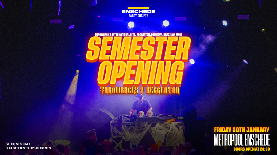 Semester Opening - Enschede Party Society