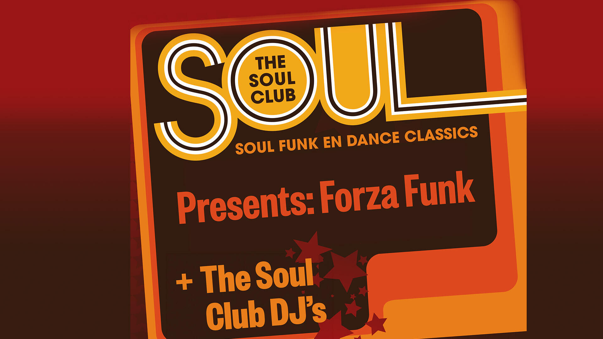 The Soul Club presents Forza Funk